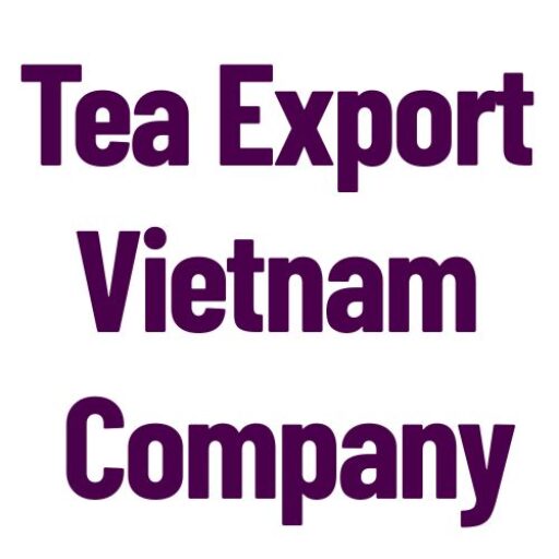 Tea Export Vietnam